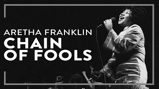 Aretha Franklin - Chain of Fools (Official Lyric Video)