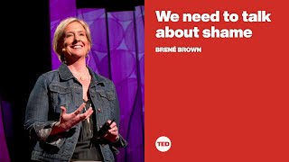 We need to talk about shame | Brené Brown