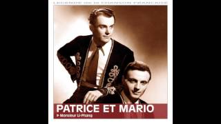 Patrice et Mario - Pampéro