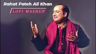 Bollywood  & Rahat Fateh Ali Khan Lofi Mashup song @TheFolkAndSoulStudio