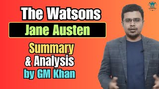 The Watsons by Jane Austen | Summary and Analysis