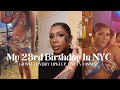 23rd Birthday in New York City | grwm, black girl luxury upkeep, party dinner