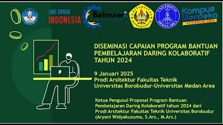 DISEMINASI PROGRAM BANTUAN PEMBELAJARAN DARING KOLABORATIF 24 PRODI ARSITEKTUR UNIVERSITAS BOROBUDUR