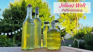 Pfefferminz Sirup ganz einfach selbst machen