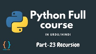 Python Tutorial for Beginners [URDU/HINDI] - #23 Recursion in Python