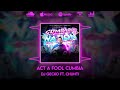 10. Act A Fool Cumbia 💥Cumbia Nation 2022💥 - @DjGecko @ChuntiOficial @LatinSoundsMusic