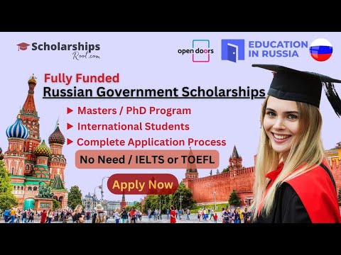 Russian Scholarship 2024 Russia 🇷🇺, Russia Govt. Fully Funded ...