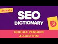 What is Google Penguin Algorithm? | Dopinger SEO Terms Dictionary 68 #shorts