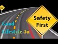 Road safety week/Good Lifestyle 4u