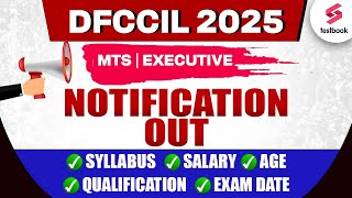 DFCCIL New Vacancy 2025 | DFCCIL MTS Syllabus, Salary, Age, Qualification, Eligibility Full Details