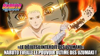 NARUTO ÉVEILLE LE DÔJUTSU INTERDIT DES UZUMAKI ! LA TECHNIQUE SECRÈTE DU CLAN UZUMAKI ? 🍥| BORUTO