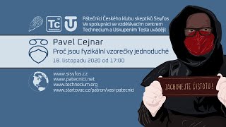 Pavel Cejnar: Proč jsou fyzikální vzorečky jednoduché (Pátečníci Stream, 18. 11. 2020)