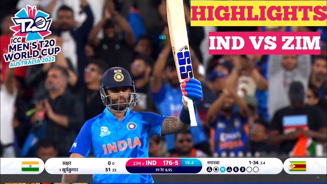 India Vs Zimbabwe T20 World Cup 2022 Highlights | IND Vs ZIM T20 ...