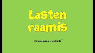 Lasten raamis - Mooses autiomaassa