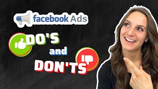 Facebook Ads DO'S and DON'TS