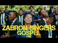 Best Of Zabron Singers Latest Greatest Gospel Hits Audio Mix/Uko Single/Sweetie Sweetie2023_djkenpar