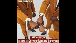 I'm Always Right On F**kin' Time (1969)