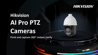 Hikvision AI Pro PTZ Cameras