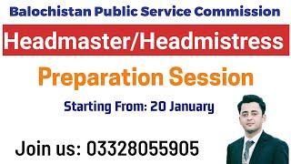 Join Headmaster/Headmistress Test preparation  for Baluchistan Public Service Commission || BPSC HM