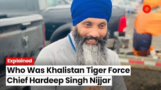 Explained: Who Was Khalistan Tiger Force Chief Hardeep Singh Nijjar?