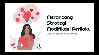 Membuat Rancangan Modifikasi Perilaku