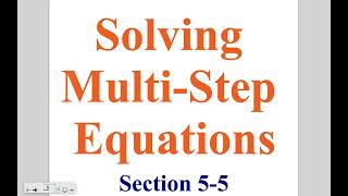 Pre-Algebra - Lesson 5-5 Day 1: Solving Multi-Step Equations