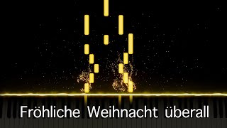 Fröhliche Weihnacht überall (German Christmas Song) | Piano Cover