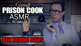 Prison Cook ASMR (Camp Queen Ben Behind Bars - Cooking, Ladle, and Sass)