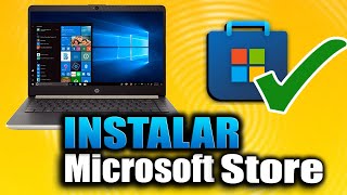 Instalar Microsoft Store en Windows 10