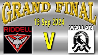 RDFNL Seniors - Riddell  v Wallan - GRAND FINAL on 15 September 2024 at Romsey Park