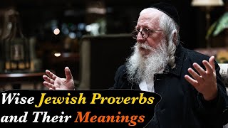 The Best Jewish Proverbs and Sayings about Life |Trust and Wisdom | Jewish Quotes And Aphorisms