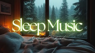 Beautiful Relaxing Sleep Music for Stress Relief • Calm The Mind | Healing Sleep Music