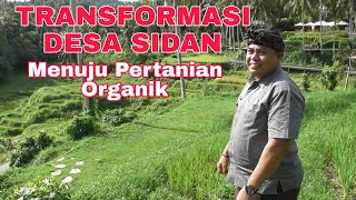 #2 Bali Masa Depan : Transformasi Desa Sidan Ke Pertanian Organik