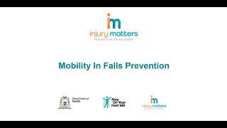 Mobility in Falls Prevention Webinar