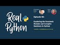 Exploring the functools Module and Complex Numbers in Python | Real Python Podcast #68