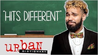 "Hits Different" Explained - Urban Dictionary