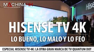 Televisores Hisense 4k : Lo Bueno, Lo Malo Y Lo Feo De La Otra Gran Tv Con Quantum Dot