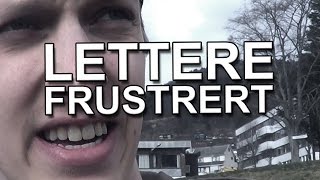 LETTERE FRUSTRERT! (vlog)