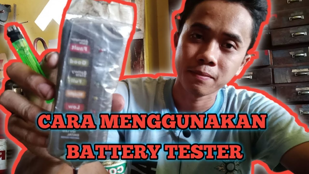 CARA MENGGUNAKAN BATTERY TESTER - YouTube