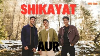 AUR - SHIKAYAT - Raffey - Usama - Ahad (Official LOOP Music Video)