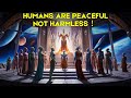 Humans Are Peaceful, Not Harmless ！| HFY | Sci Fi Short Story |