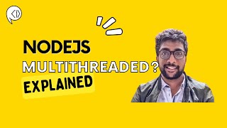 #15 Multithreaded Server vs NodeJS Server | NodeJS Bootcamp