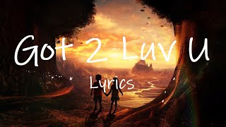 Sean Paul - Got 2 Luv U (Lyrics) ft. Alexis Jordan
