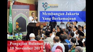 Anies Baswedan di Pengajian Bulanan PP Muhammadiyah