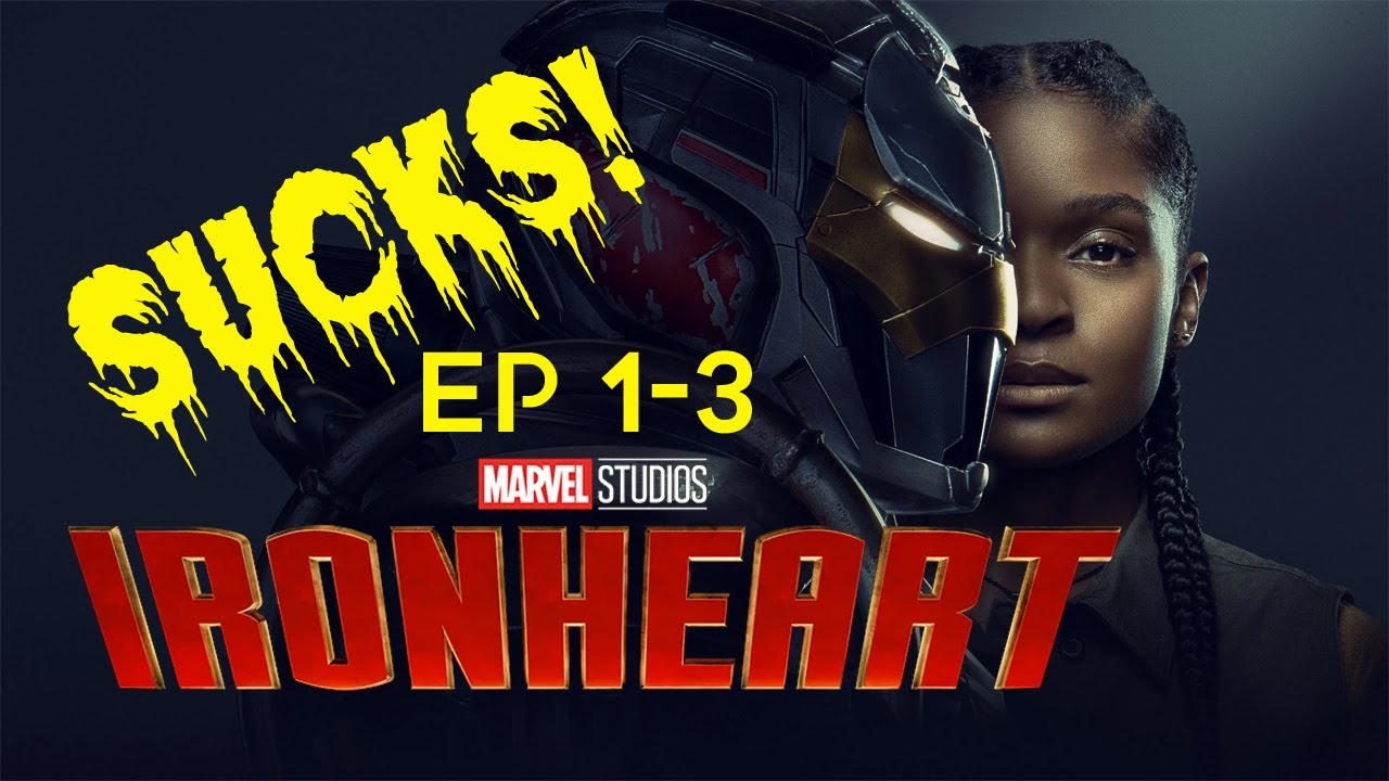 Ironheart Episodes 1 3 Suck Youtube