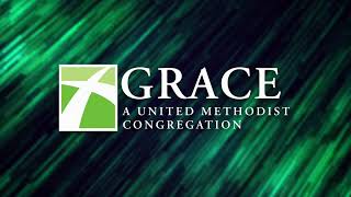 02/02/25 10:00am - Worship at Grace, A United Methodist Congregation