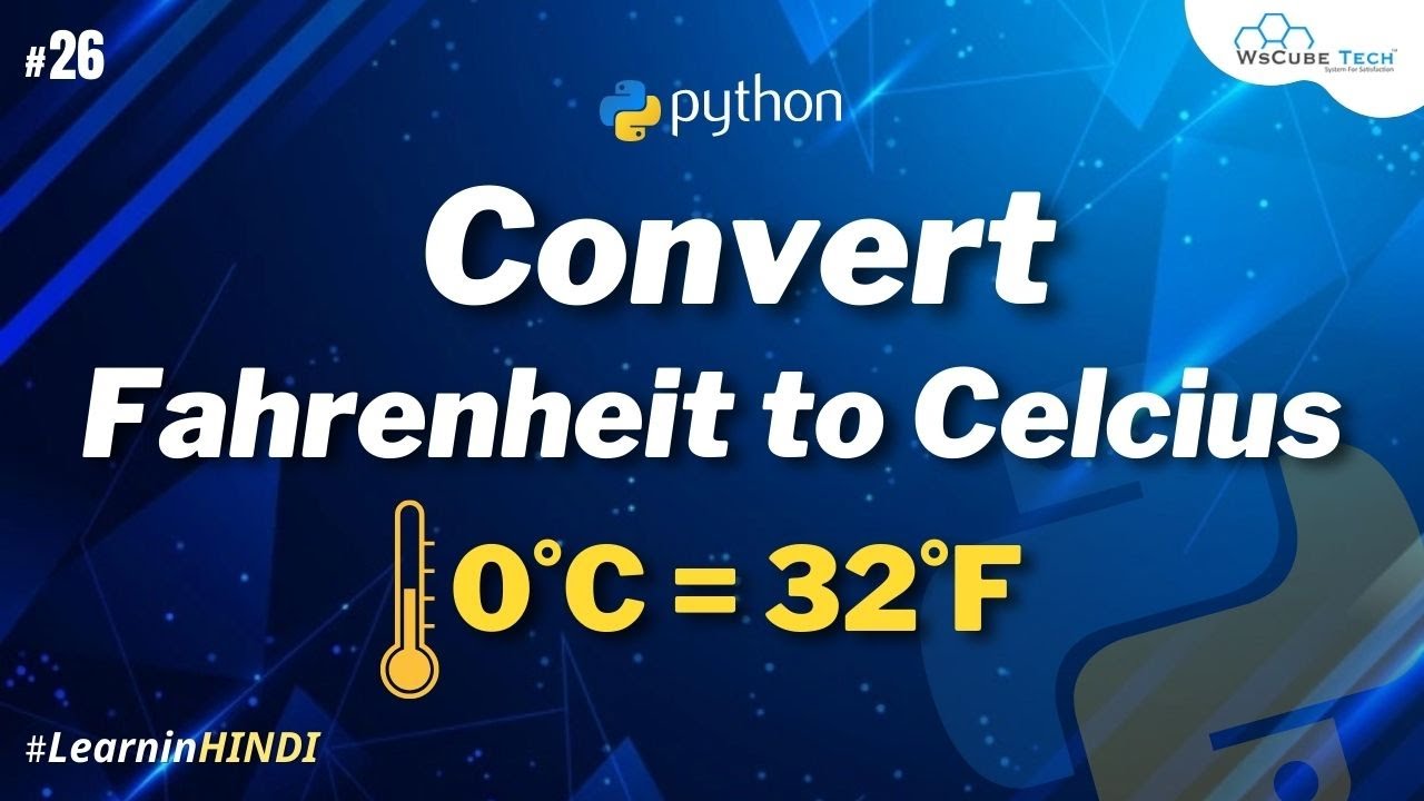 Python Program To Take The Temperature In Fahrenheit And Convert It To ...