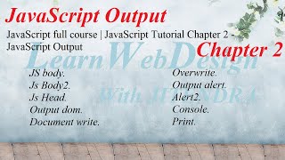 JavaScript full course | JavaScript Tutorial Chapter 2 - JavaScript Output