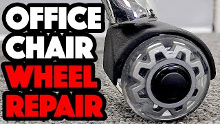 Office Chair Wheel Replacement, Repair, Upgrade or Fix