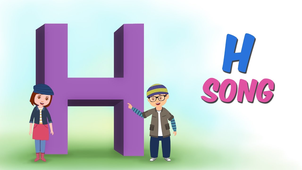 The Letter H Song - Alphabet Songs For Kids - Nursery Rhymes By Kids ...